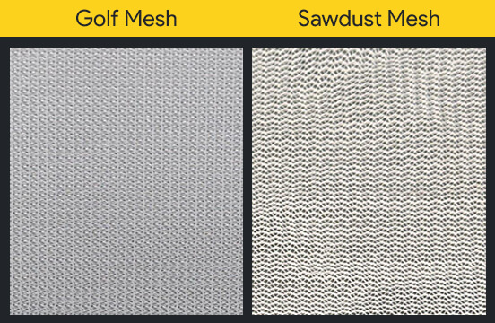 Golf Mesh vs. Sawdust Mesh